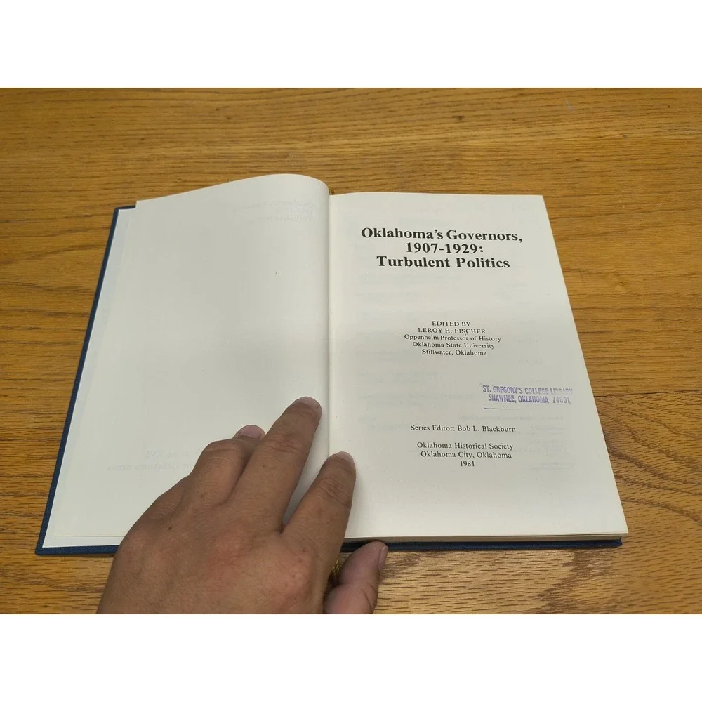 OKLAHOMA'S GOVERNORS, 1907-1929: TURBULENT POLITICS‎